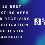 The 10 Best Texting Apps for Receiving Verification Codes on Android: Unlock your Security! 7 10 Best Texting Apps for Receiving Verification Codes on Android