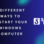 8 Different Ways to Restart Your Windows Computer