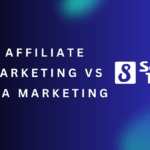 Affiliate Marketing vs CPA Marketing: Which is Better? 6 Affiliate Marketing vs CPA Marketing
