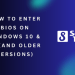 How To Enter BIOS on Windows 10 & 11 (And Older Versions) 6 How To Enter BIOS on Windows 10 & 11