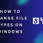 How to Change File Types on Windows : Master the Art 5 How to Change File Types on Windows