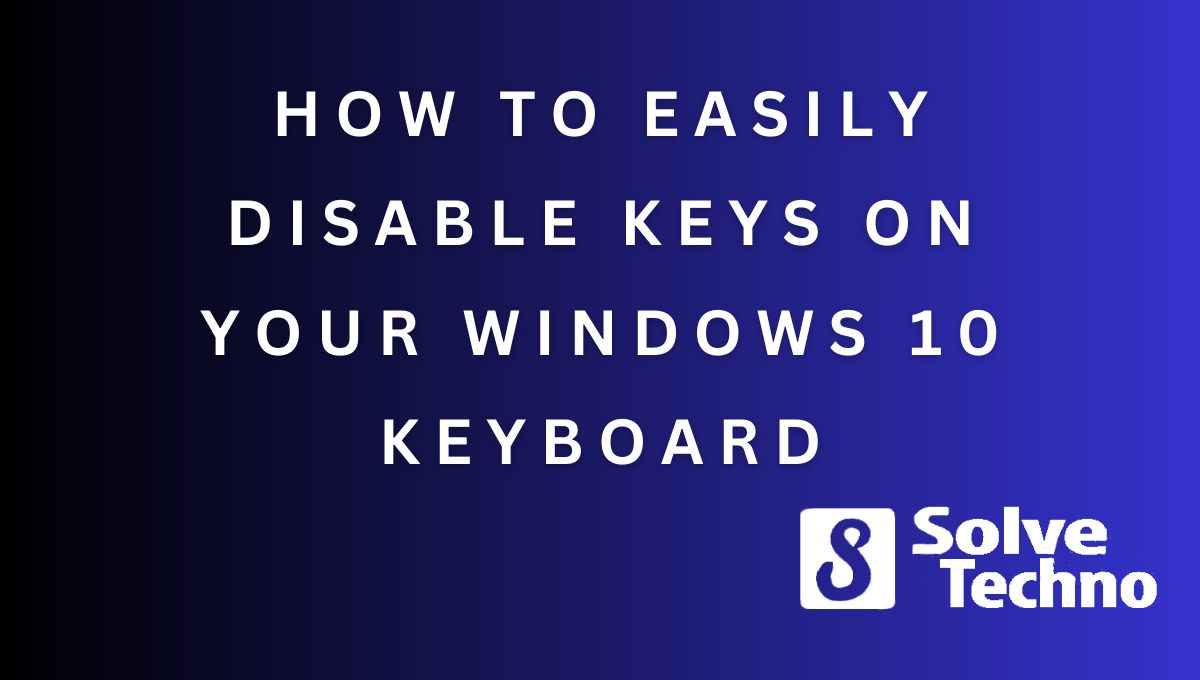 disable keys in windows